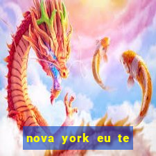 nova york eu te amo filme completo dublado